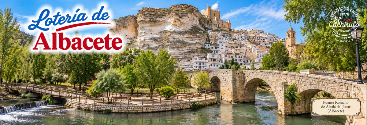 El puente romano de Alcal&aacute; del J&uacute;car, en Albacete, con el pueblo y su castillo sobre la hoz del r&iacute;o, con el sello de la Administraci&oacute;n de Loter&iacute;as n&ordm; 78 El Cachirulo