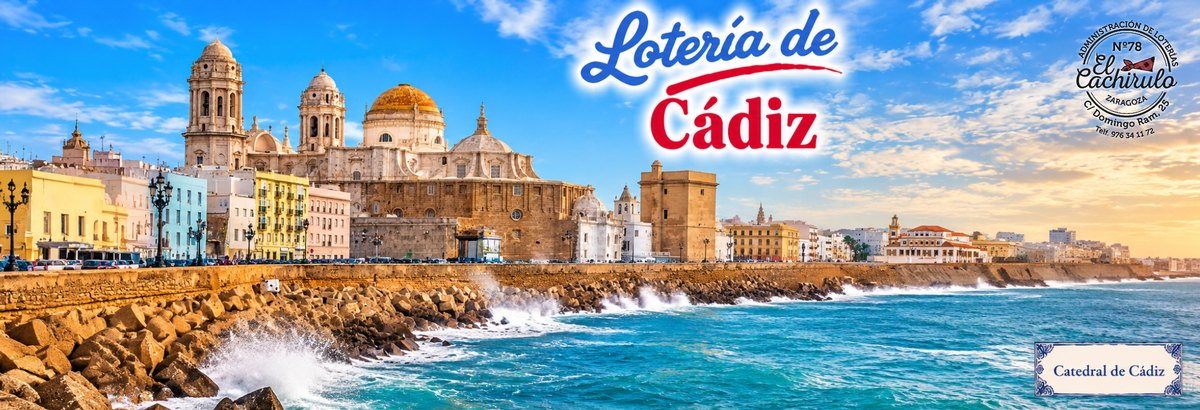 La catedral de C&aacute;diz y el Campo del Sur frente al mar, con el sello de la Administraci&oacute;n de Loter&iacute;as n&ordm; 78 El Cachirulo