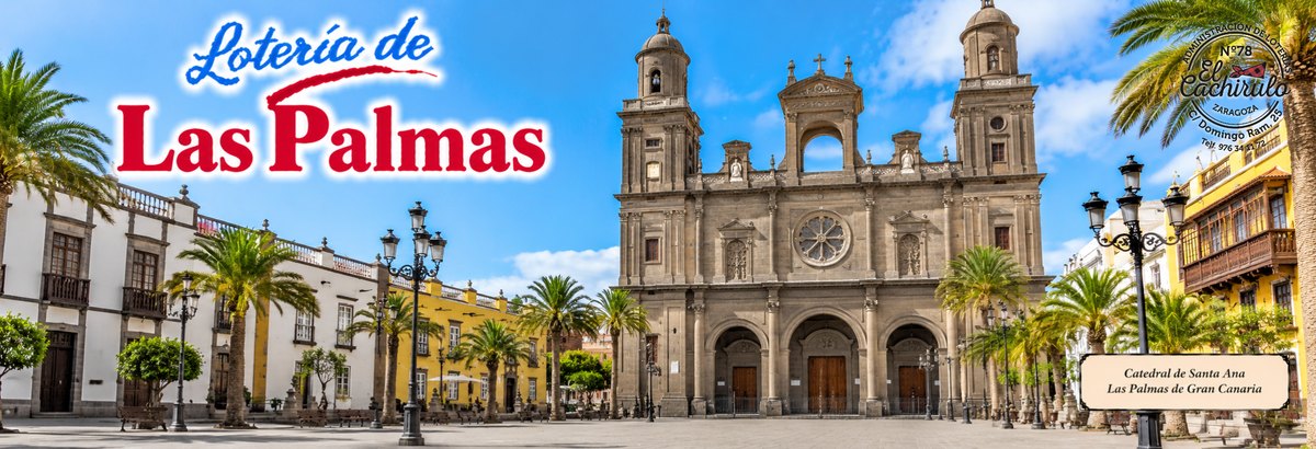 La catedral de Santa Ana, en la plaza de Santa Ana de Las Palmas de Gran Canaria, con el sello de la Administraci&oacute;n de Loter&iacute;as n&ordm; 78 El Cachirulo
